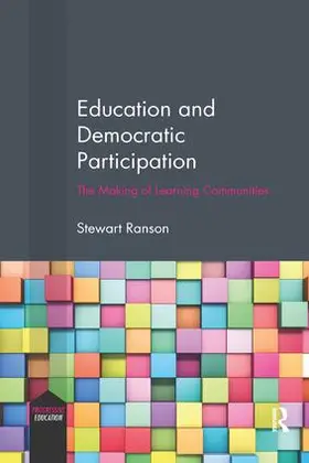 Ranson |  Education and Democratic Participation | Buch |  Sack Fachmedien