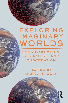 Wolf |  Exploring Imaginary Worlds | Buch |  Sack Fachmedien