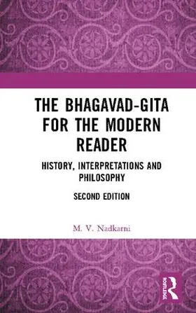 Nadkarni | The Bhagavad-Gita for the Modern Reader | Buch | 978-0-367-19754-4 | sack.de