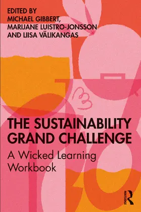 Gibbert / Välikangas / Luistro-Jonsson | The Sustainability Grand Challenge | Buch | 978-0-367-19762-9 | sack.de