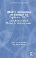 Richards / Starbuck |  Effective Interventions and Strategies for Pupils with SEND | Buch |  Sack Fachmedien