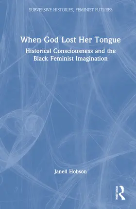 Hobson |  When God Lost Her Tongue | Buch |  Sack Fachmedien