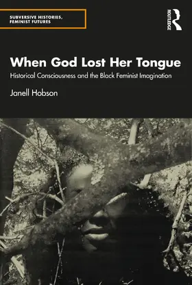 Hobson |  When God Lost Her Tongue | Buch |  Sack Fachmedien