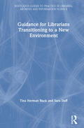 Buck / Duff |  Guidance for Librarians Transitioning to a New Environment | Buch |  Sack Fachmedien