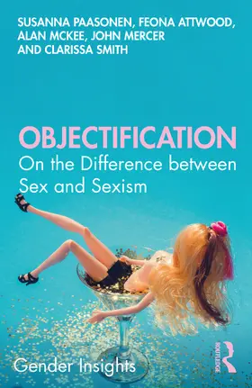 Paasonen / Attwood / McKee |  Objectification | Buch |  Sack Fachmedien