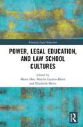 Deo / Lazarus-Black / Mertz |  Power, Legal Education, and Law School Cultures | Buch |  Sack Fachmedien