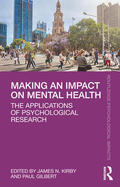 Kirby / Gilbert |  Making an Impact on Mental Health | Buch |  Sack Fachmedien