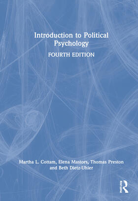 Cottam / Mastors / Preston |  Introduction to Political Psychology | Buch |  Sack Fachmedien