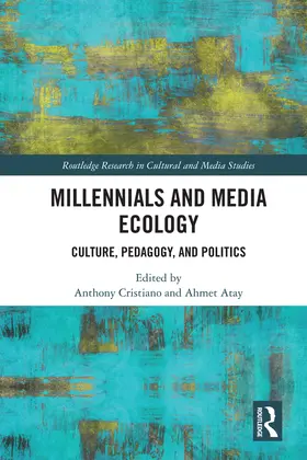 Cristiano / Atay |  Millennials and Media Ecology | Buch |  Sack Fachmedien