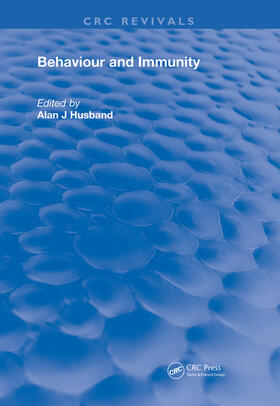 Alan J. / Husband | Behavior and Immunity | Buch | 978-0-367-20065-7 | sack.de