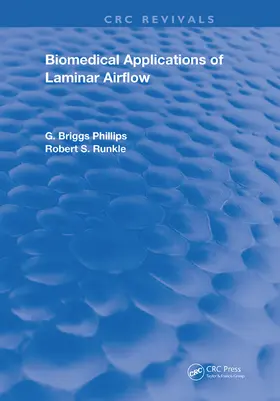 Phillips / Runkle |  Biomedical Applications of Laminar Airflow | Buch |  Sack Fachmedien