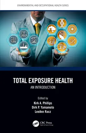 Phillips / Yamamoto / Racz |  Total Exposure Health | Buch |  Sack Fachmedien