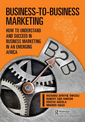 Adeola / Oguji / Owusu |  Business-to-Business Marketing | Buch |  Sack Fachmedien