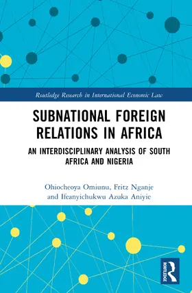 Nganje / Omiunu / Aniyie |  Subnational Foreign Relations in Africa | Buch |  Sack Fachmedien