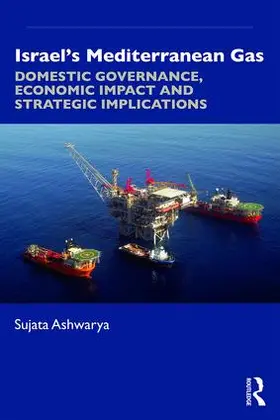 Ashwarya |  Israel’s Mediterranean Gas | Buch |  Sack Fachmedien