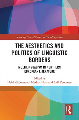 Grönstrand / Huss / Kauranen |  The Aesthetics and Politics of Linguistic Borders | Buch |  Sack Fachmedien