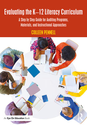 Pennell | Evaluating the K-12 Literacy Curriculum | Buch | 978-0-367-20363-4 | sack.de
