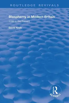 Nash |  Blasphemy in Modern Britain | Buch |  Sack Fachmedien