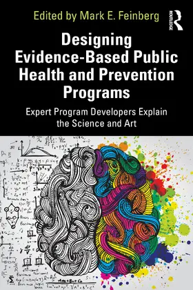 Feinberg |  Designing Evidence-Based Public Health and Prevention Programs | Buch |  Sack Fachmedien
