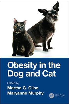 Cline / Murphy | Obesity in the Dog and Cat | Buch | 978-0-367-20520-1 | sack.de