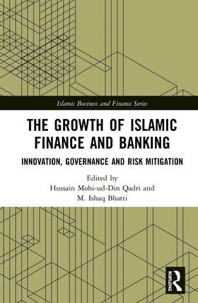 Bhatti / Qadri | The Growth of Islamic Finance and Banking | Buch | 978-0-367-20588-1 | sack.de