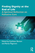 Benton / Pegoraro |  Finding Dignity at the End of Life | Buch |  Sack Fachmedien