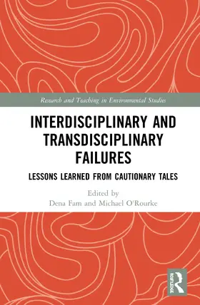 Fam / O'Rourke |  Interdisciplinary and Transdisciplinary Failures | Buch |  Sack Fachmedien