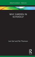 Earl / Thomson |  Why Garden in Schools? | Buch |  Sack Fachmedien