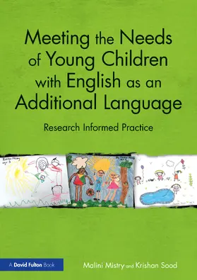 Mistry / Sood |  Meeting the Needs of Young Children with English as an Additional Language | Buch |  Sack Fachmedien