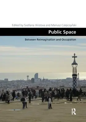 Hristova / Czepczy¿ski / Czepczynski |  Public Space | Buch |  Sack Fachmedien