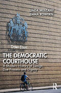 Mulcahy / Rowden |  The Democratic Courthouse | Buch |  Sack Fachmedien
