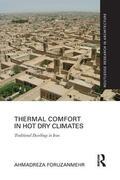 Foruzanmehr |  Thermal Comfort in Hot Dry Climates | Buch |  Sack Fachmedien