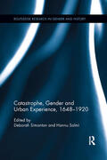 Simonton / Salmi |  Catastrophe, Gender and Urban Experience, 1648-1920 | Buch |  Sack Fachmedien