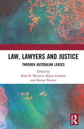 Weinert / Crawley / Tranter |  Law, Lawyers and Justice | Buch |  Sack Fachmedien