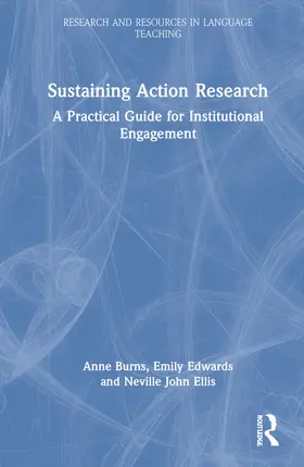 Burns / Edwards / Ellis |  Sustaining Action Research | Buch |  Sack Fachmedien