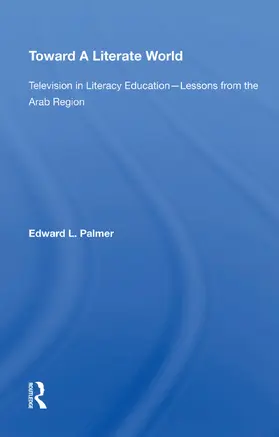 Palmer |  Toward A Literate World | Buch |  Sack Fachmedien