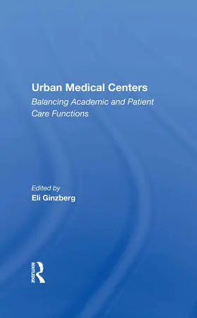 Ginzberg | Urban Medical Centers | Buch | 978-0-367-21261-2 | www.sack.de