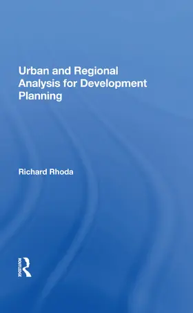 Rhoda | Urban And Regional Analysis For Development Planning | Buch | 978-0-367-21279-7 | www.sack.de