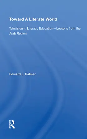 Palmer |  Toward A Literate World | Buch |  Sack Fachmedien