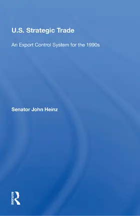 Heinz |  U.s. Strategic Trade | Buch |  Sack Fachmedien