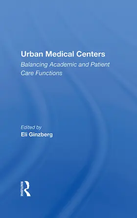 Ginzberg |  Urban Medical Centers | Buch |  Sack Fachmedien