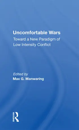 Manwaring |  Uncomfortable Wars | Buch |  Sack Fachmedien