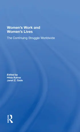 Kahne |  Women's Work And Women's Lives | Buch |  Sack Fachmedien