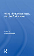 Pimentel |  World Food, Pest Losses, And The Environment | Buch |  Sack Fachmedien