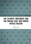 Amara |  The Olympic Movement and the Middle East and North Africa Region | Buch |  Sack Fachmedien