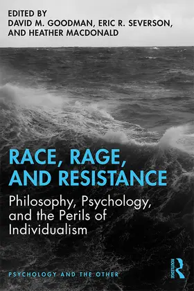 Goodman / Severson / Macdonald |  Race, Rage, and Resistance | Buch |  Sack Fachmedien