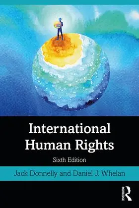 Donnelly / Whelan |  International Human Rights | Buch |  Sack Fachmedien