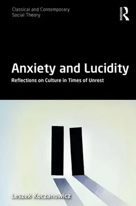 Koczanowicz |  Anxiety and Lucidity | Buch |  Sack Fachmedien