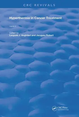 ANGHILERI / Robert / Anghileri |  Hyperthermia In Cancer Treatment | Buch |  Sack Fachmedien