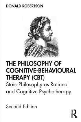 Robertson | The Philosophy of Cognitive-Behavioural Therapy (CBT) | Buch | 978-0-367-21987-1 | sack.de